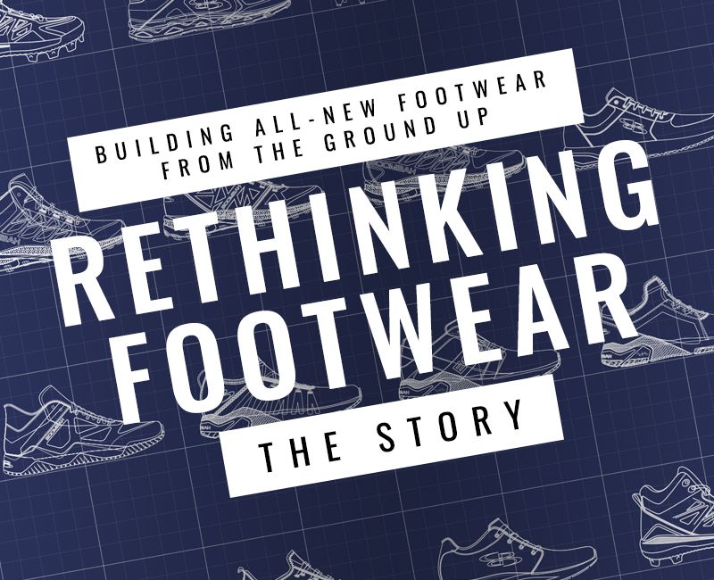 Building footwear from the ground up